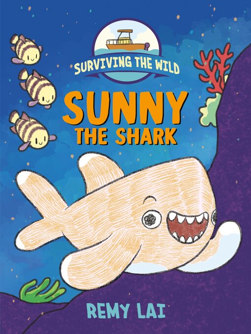 Title details for Sunny the Shark by Remy Lai - Wait list